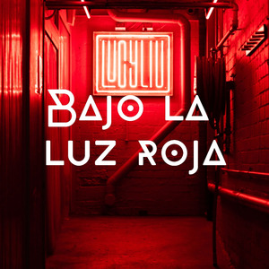 Bajo la luz Roja (Acoustic)