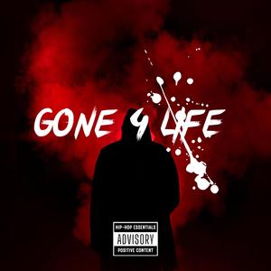 GONE 4 LIFE (feat. KAPPA)