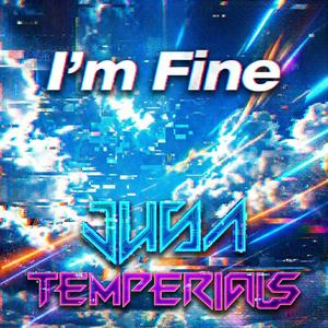 I'm Fine