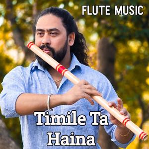 Timile Ta Haina Flute Music