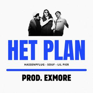 Het Plan (feat. Souf, Lil Pier & Hassenpflug)