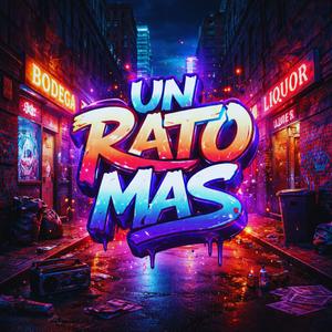 Un rato mas