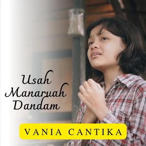 Usah Manaruah Dandam