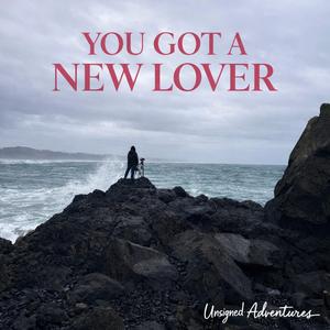 You Got A New Lover (R&B Version)