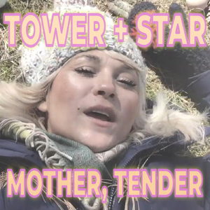 Mother, Tender