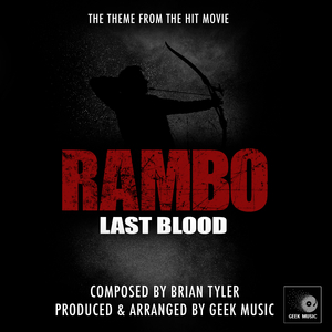 Rambo Last Blood: Main Theme