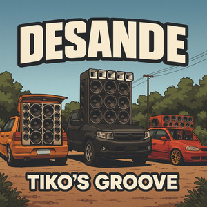 DESANDE TIKOS GROOVE