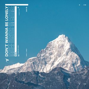 Don't Wanna Be Lonely