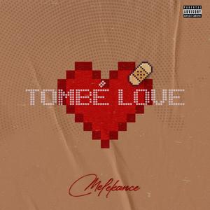 Tombé Love