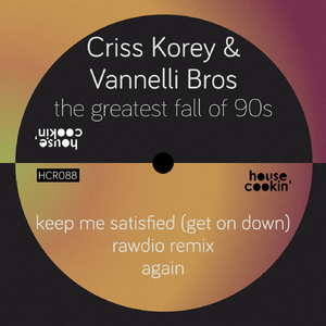 Keep Me Satisfied (Get on Down) (Rawdio Remix)