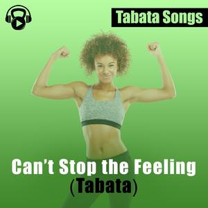 Can't Stop the Feeling (feat. John Wayno) (Tabata Version)