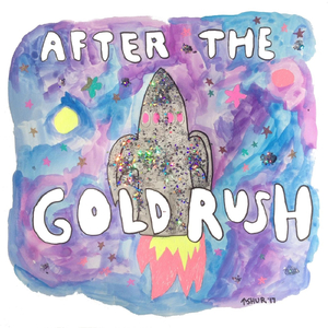 After the Gold Rush