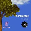 Kyle Drew - Weird (Remix)