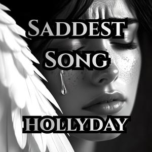 Saddest Song