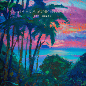 Costa Rica Summer Ambient