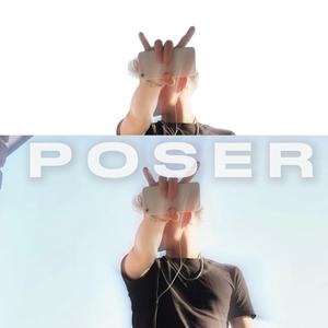 poser