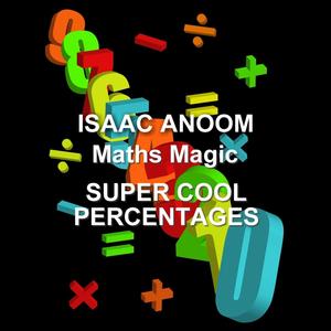 Maths Magic - Super Cool Percentages