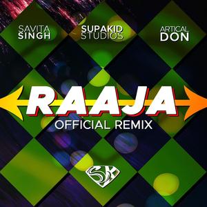 RAAJA (EDM RMX)