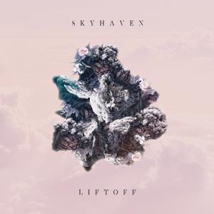 Liftoff (feat. Tim Henson and Scott LePage of Polyphia)
