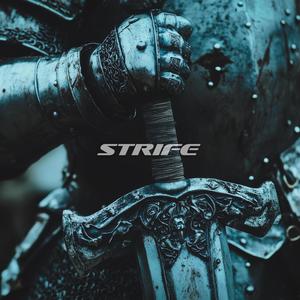 STRIFE (feat. wyaJack & Ben Kemi)