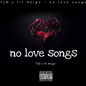 No Love Songs