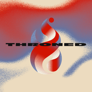 THRONED