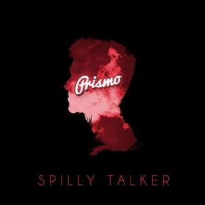 Spilly Talker (Prismo Remix)