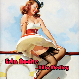 Esta Noche Billo Medley: Mala Ley / Mi Sahagun / Perdoname / La Cuando Estemos Viejostombola / En Caracas / Pajaro Picon / Emilita la de Cuba / La Cigarra / Cuando Estemos Viejos / Cumbia Sincelejana / Mosaico a la Billo No. 8