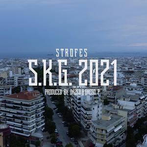 S.K.G. 2021 (feat. Dazed)