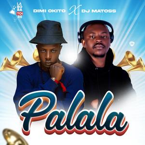 Palala (Melodie) (feat. Dimi Okito)