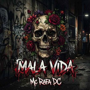 Mala Vida