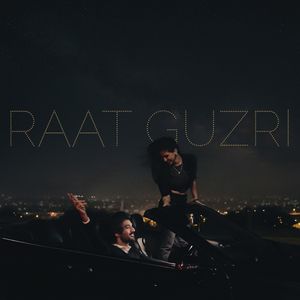 Raat Guzri