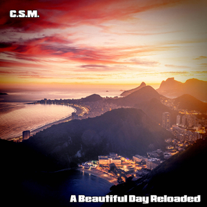 A Beautiful Day Reloaded