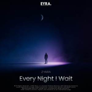 Every Night I Wait