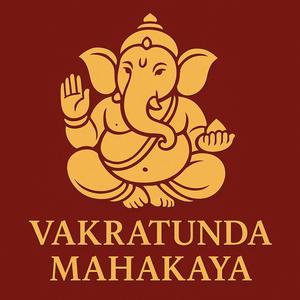 Vakratunda Mahakaya