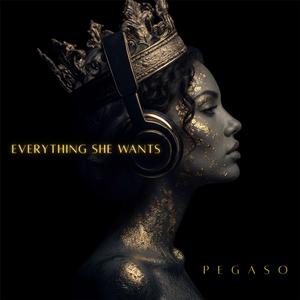 EVERYTHING SHE WANTS