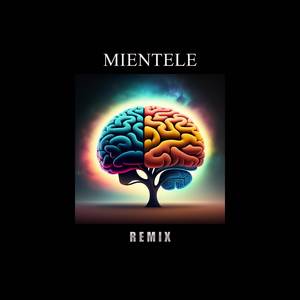 Mientele (Remix)