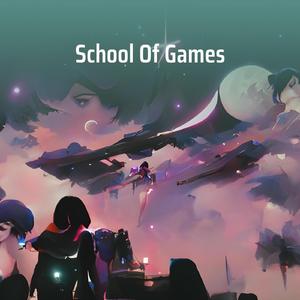 School of Games