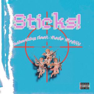 Sticks! (feat. Kade McAlli)