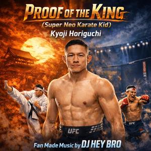 Proof of the King (Super Neo Karate Kid)