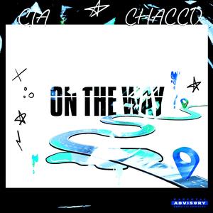 On the way (feat. Chacco)