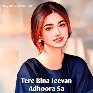 Tere Bina