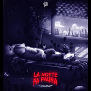 La Notte Fa Paura (feat. chaze)