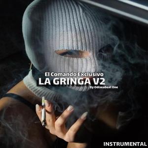 LA GRINGA V2 (El Comando Exclusivo) Rap type Beat