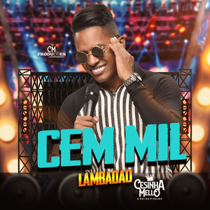 Cem Mil (Lambadão)