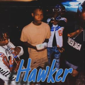Hawkers (feat. JGlizzy)