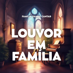 Vamos Cantar em Família