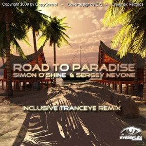 Road To Paradise (Tranc Eye Remix)