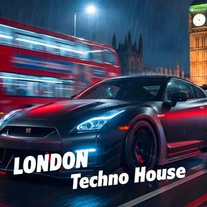 London (Techno House Bass Boosted)