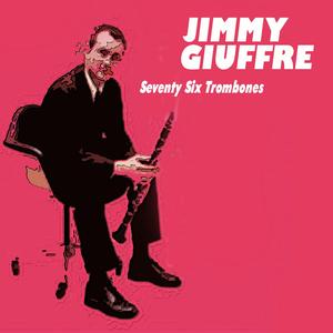 Seventy Six Trombones